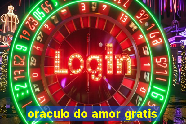 oraculo do amor gratis